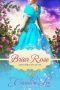 [Everland Ever After 06] • Briar Rose